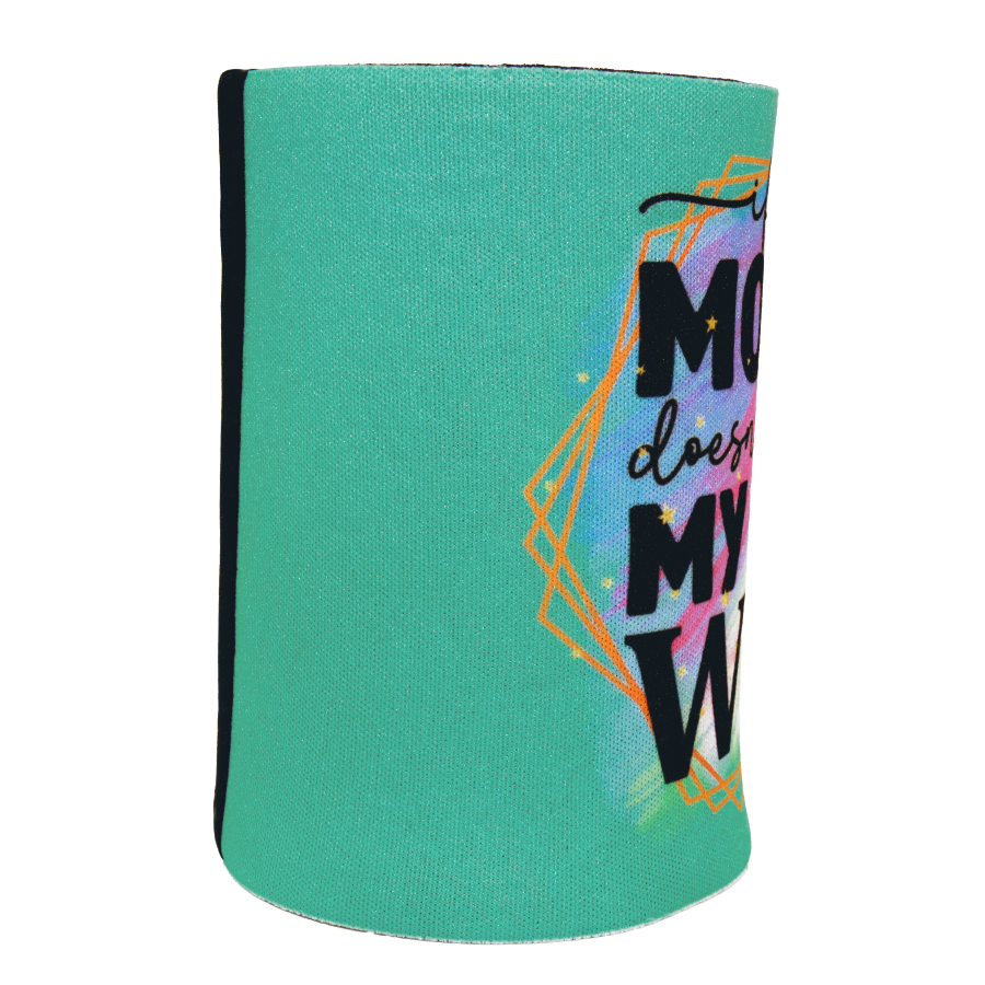 If My Mouth Doesn't.. Neoprene Cooler